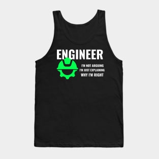 Engeneer - I'm not arguing Tank Top